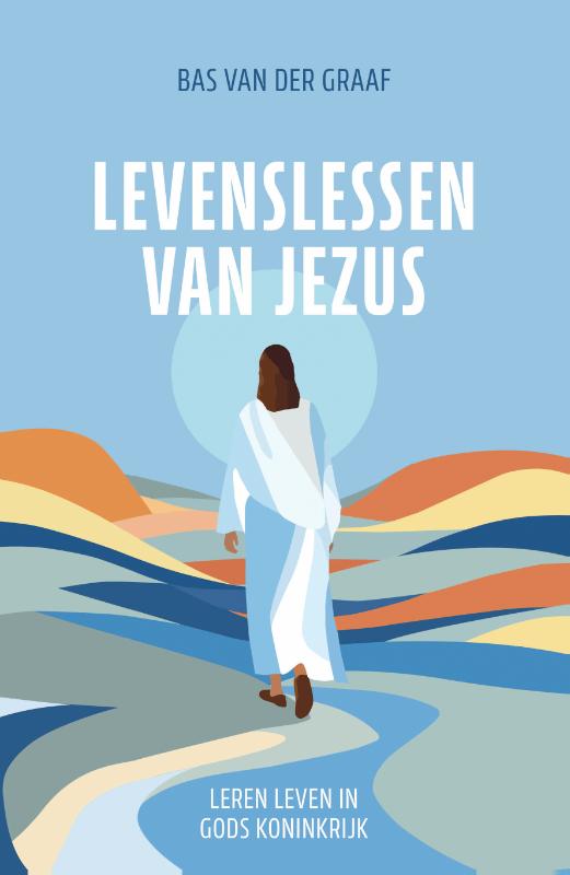 Levenslessen-van-Jezus-9789088974205 Levenslessen-van-Jezus-9789088974205