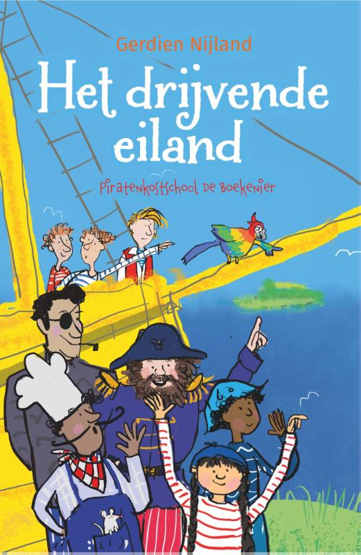 Piratenkostschool-De-Boekenier-Piratenkostschool-De-Boekenier-4-–-Het-drijvende-eiland-9789085436010 Piratenkostschool-De-Boekenier-Piratenkostschool-De-Boekenier-4-–-Het-drijvende-eiland-9789085436010